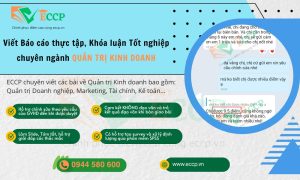 Viết Báo Cáo, Luận Văn Tốt Nghiệp Đại Học và Luận Văn Thạc Sĩ Ngành Quản Trị Kinh Doanh - ECCP